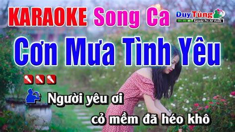 Karaoke || Cơn Mưa Tình Yêu - Song Ca || Nhạc Sống Duy Tùng - YouTube