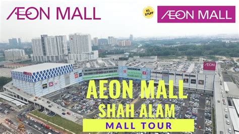 AEON Mall Shah Alam All You Need To Know BEFORE You Go