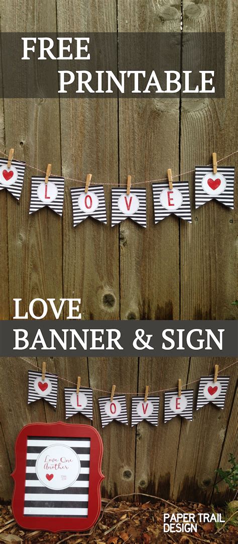 Free Printable Love Banner & Matching Print - Paper Trail Design