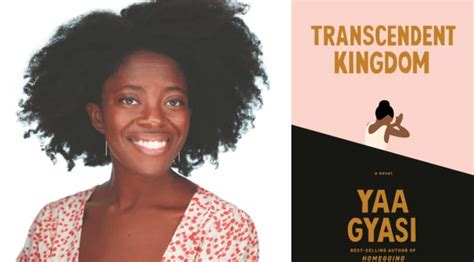 WATCH: Yaa Gyasi - "Transcendent Kingdom" | Events