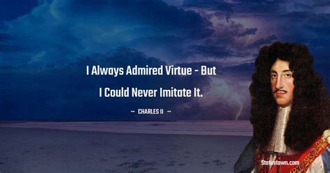 10+ Best Charles Ii Quotes