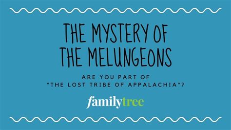 Who Are the Melungeons? || How to Tell if You Have Melungeon Ancestry ...