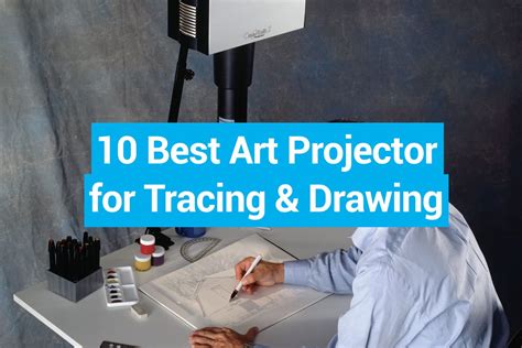 Best Art Projectors for Tracing & Drawing | Ebaqdesign™