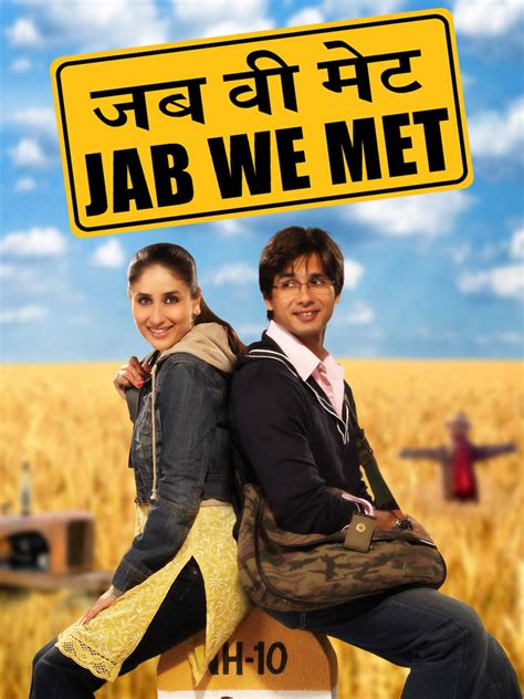 Jab We Met Review 3.5/5 | Jab We Met Movie Review | Jab We Met 2007 ...