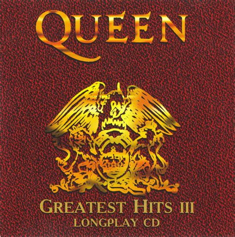 Queen - Greatest Hits III (CD, Compilation, Unofficial Release) | Discogs