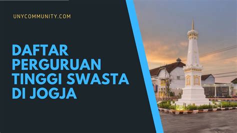 Daftar Perguruan Tinggi Swasta di Jogja - UNY COMMUNITY