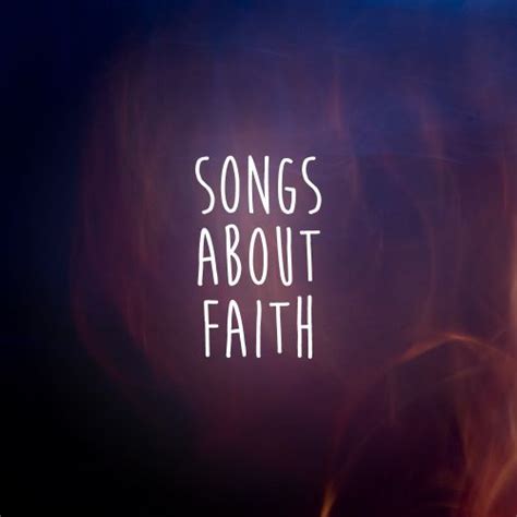 Songs about faith: 7 inspiring Christian songs | Salt Of The Sound