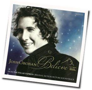 Josh Groban - Believe Tabs