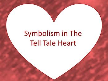 Symbolism in "The Tell Tale Heart" by Omega English | TpT