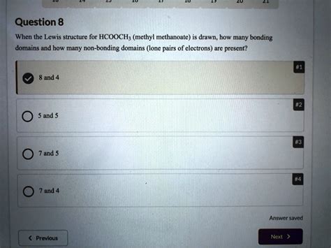 SOLVED: Question 8: When the Lewis structure for HCOOCH3 (methyl ...