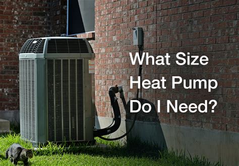 Heat Pump Sizing | What Size Heat Pump Do I Need? | St. Louis HVAC Tips