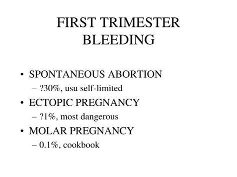 PPT - FIRST TRIMESTER BLEEDING PowerPoint Presentation, free download - ID:6736727