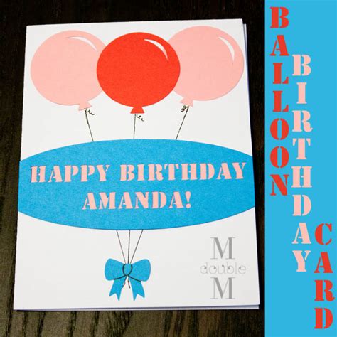 M double M: Balloon birthday card (DIY).