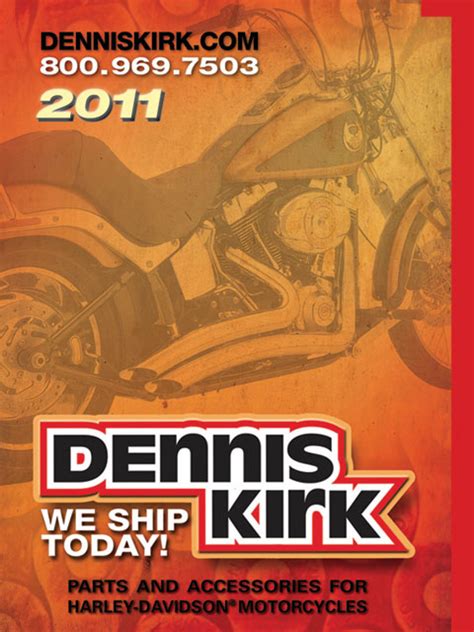 2011 Dennis Kirk Harley Catalog | Hot Bike Magazine