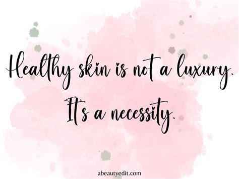 100 Skin Care Quotes - A Beauty Edit