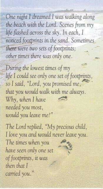 Walking With Jesus! | Footprints in the sand poem, Footprints poem, Favorite quotes