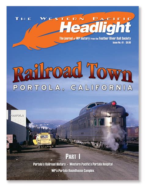 Headlight Magazine - Issue 41 - Western Pacific Museum Store