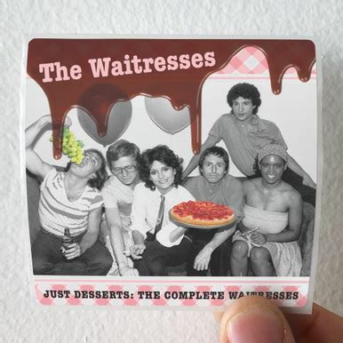 The Waitresses Just Desserts The Complete Waitresses Album Cover Sticker