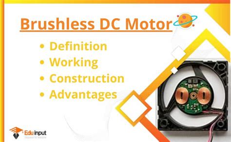 What is Brushless DC Motor?-Definition, Working, And Advantages