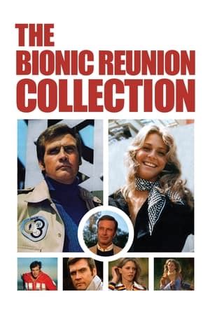 The Bionic Reunion Collection — The Movie Database (TMDB)