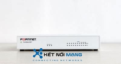 FortiGate-60F FG-60F Security Appliance | ketnoimang.vn