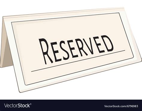 Restaurant reserved sign Royalty Free Vector Image