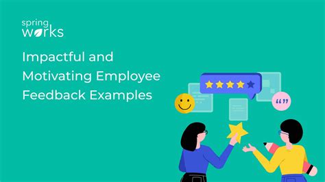 20 Impactful Employee Positive Feedback Examples - Springworks Blog