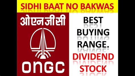 ONGC Share price. ONGC Best buying range. ONGC Stock price analysis ...