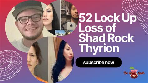 52 Lock Up: The Loss of Shad Rock Thyrion | Criminal