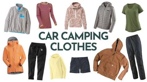 Car Camping Clothes: What to Consider When Packing - Amanda Outside