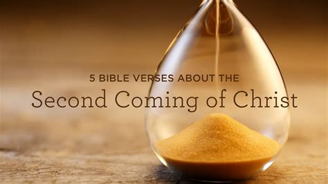 5 Bible Verses about the Second Coming of Christ