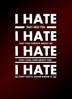 I Hate That I Love You Quotes. QuotesGram