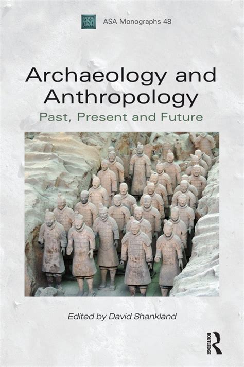 Archaeology and Anthropology: Past, Present and Future | NHBS Academic ...