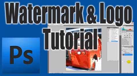 Watermark & Logo Tutorial - YouTube