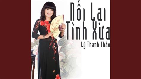 Noi Lai Tinh Xua - YouTube