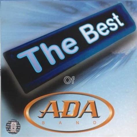 ADA Band - The Best of Ada Band [Album]