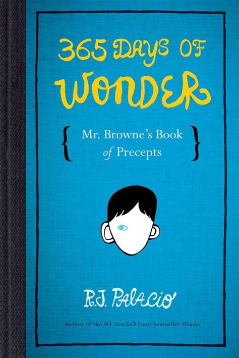 ‘365 Days of Wonder,’ by R. J. Palacio - The New York Times