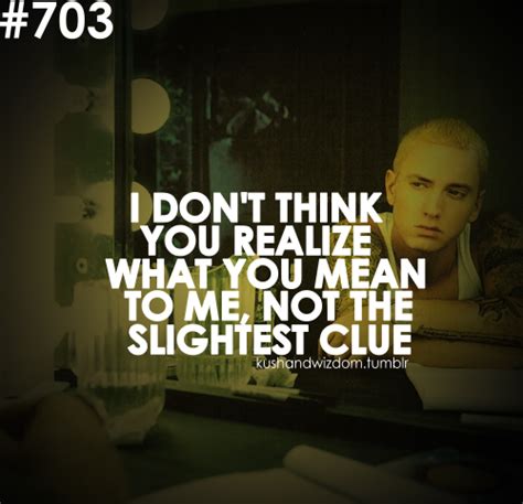 Eminem Quotes About Love. QuotesGram