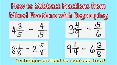 How to Subtract Fractions from Mixed Fractions with Regrouping - YouTube