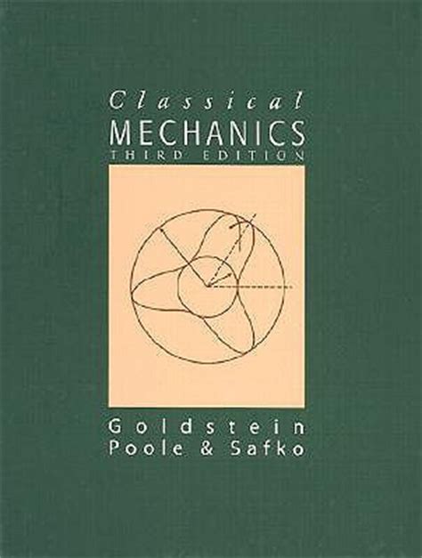 Classical Mechanics by Herbert Goldstein — Reviews, Discussion ...