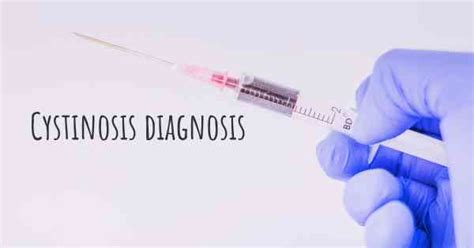 How is Cystinosis diagnosed?