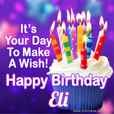 Happy Birthday Eli GIFs for Her - Download on Funimada.com