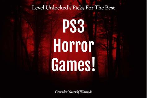 PS3 Horror Games: The 9 Scariest Games For The PS3 - Game Design