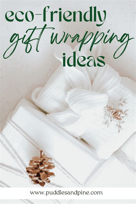 Eco-Friendly Gift Wrapping Ideas