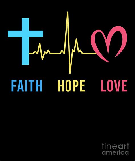 Faith Hope Love Christian Heartbeat Drawing by Noirty Designs - Fine Art America