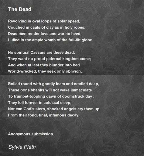 The Dead - The Dead Poem by Sylvia Plath