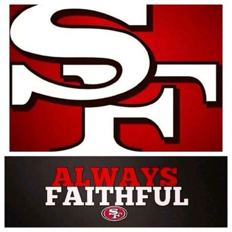 Always faithful to my Niner's | Nfl football 49ers, San francisco 49ers ...