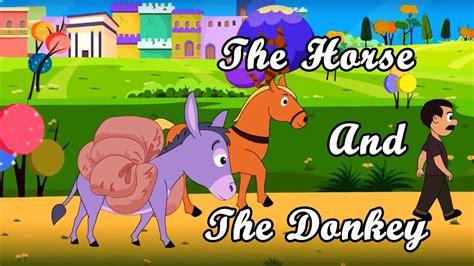 The Horse And The Donkey | Animated Cartoon Story For Kids | Kids Classroom - YouTube