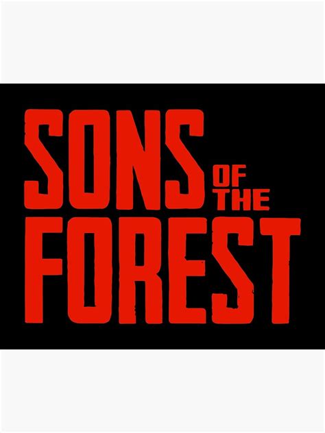 "Sons of the Forest logo" Poster for Sale by VectorzDude | Redbubble