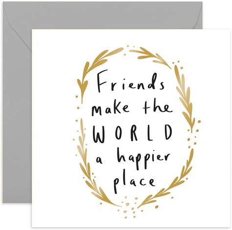 Amazon.com : Old English Co. Friends Make The World a Happier Place Card - Gold Foil Floral ...